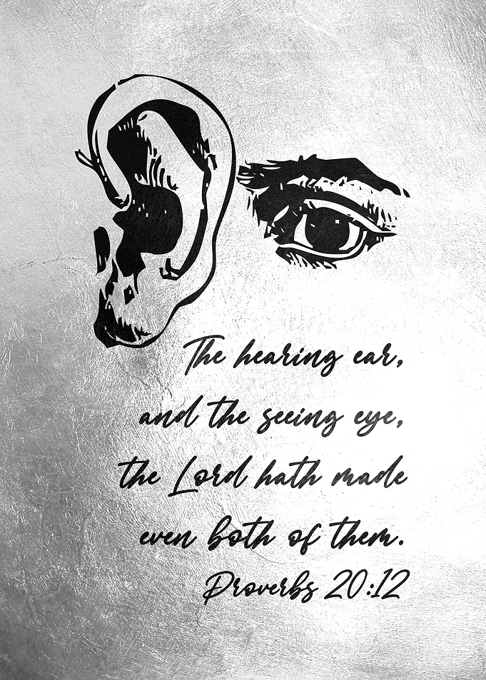 Proverbs 20:12 Ear and Eye