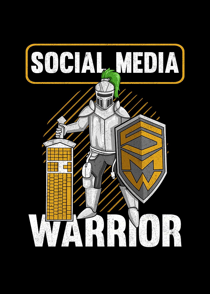 Social Media Warrior