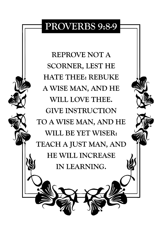 Proverbs 9:8-9