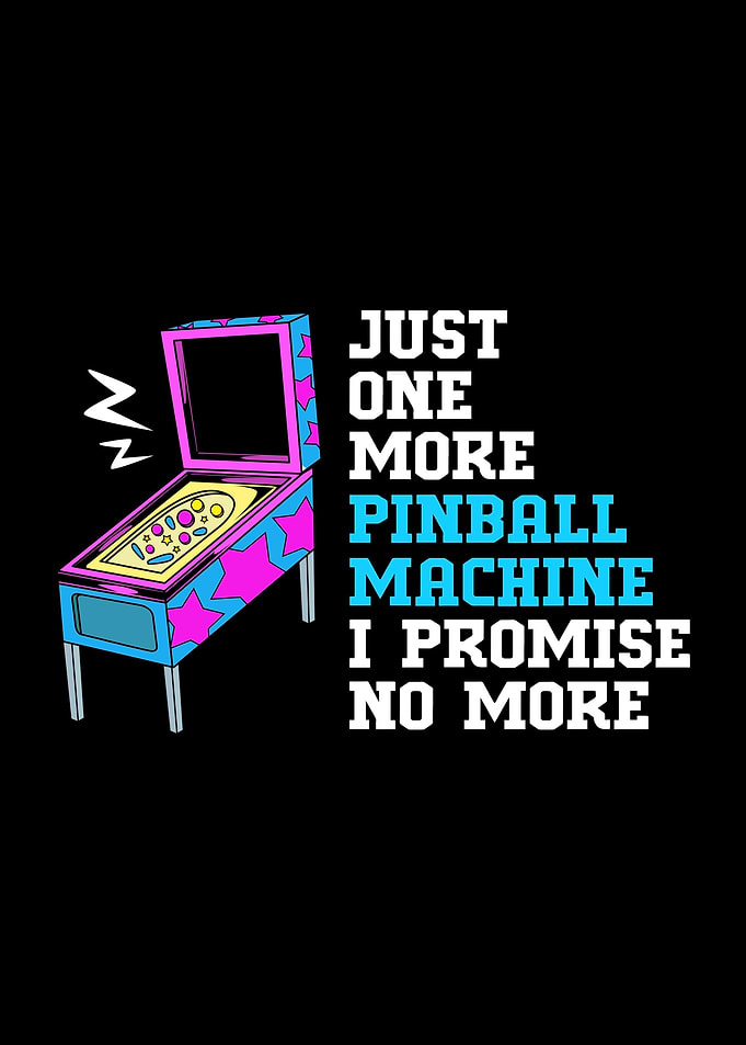 Just One More Pinball