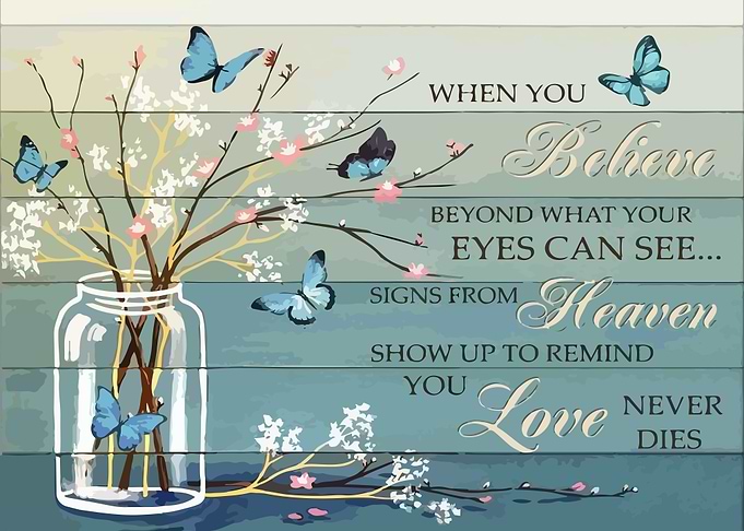 When You Believe Butterfly
