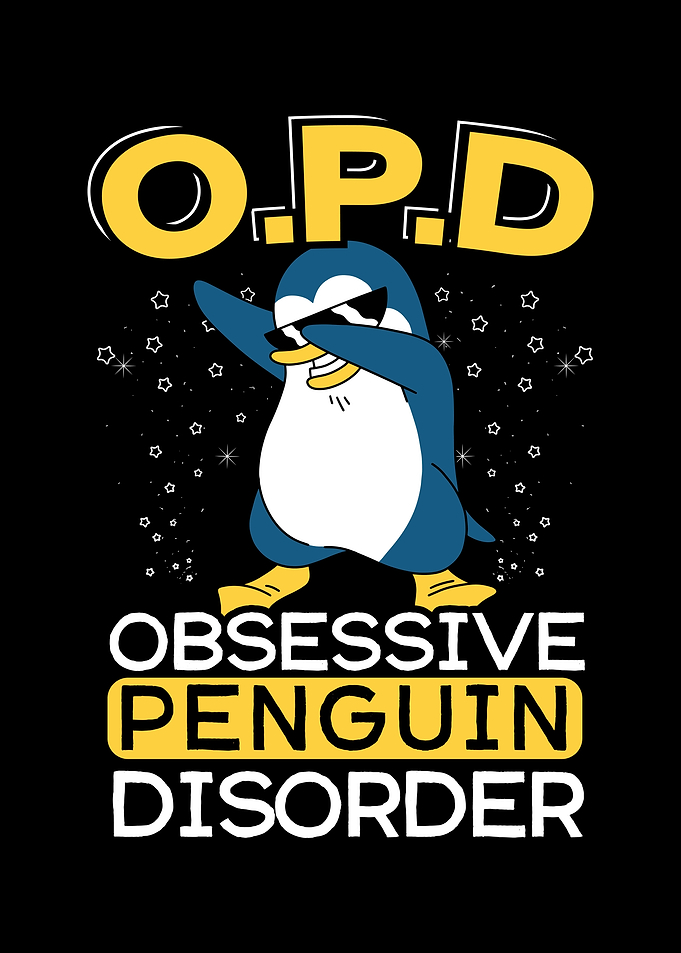 Obsessive Penguin Disorder