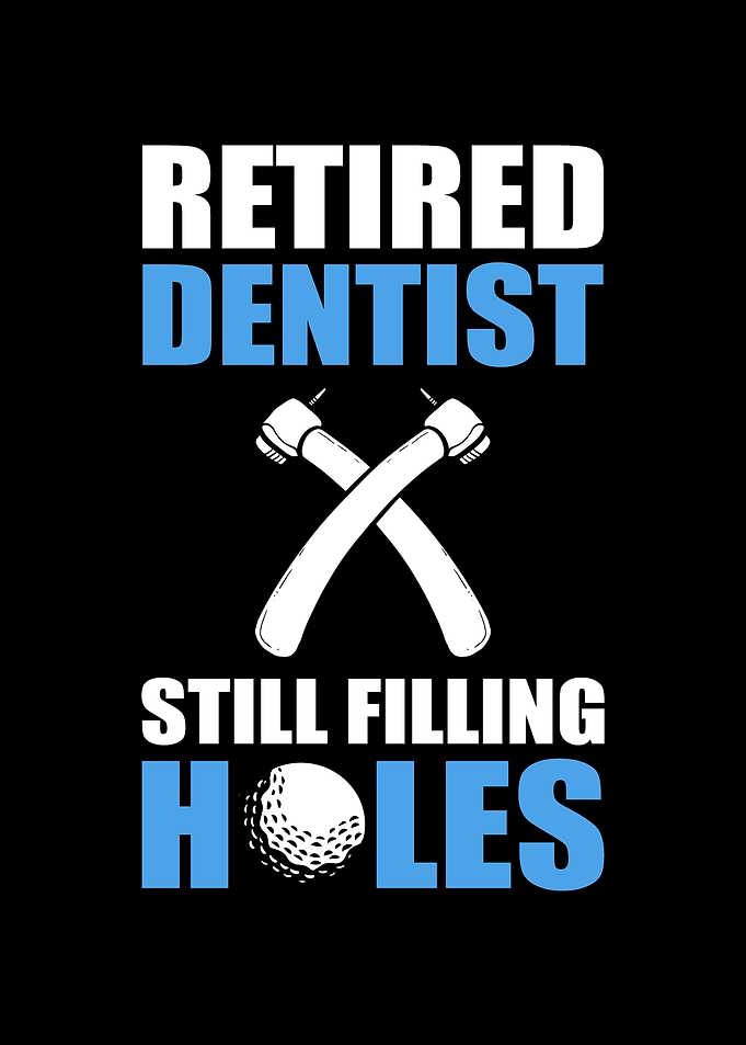 Retired Dentist Golf