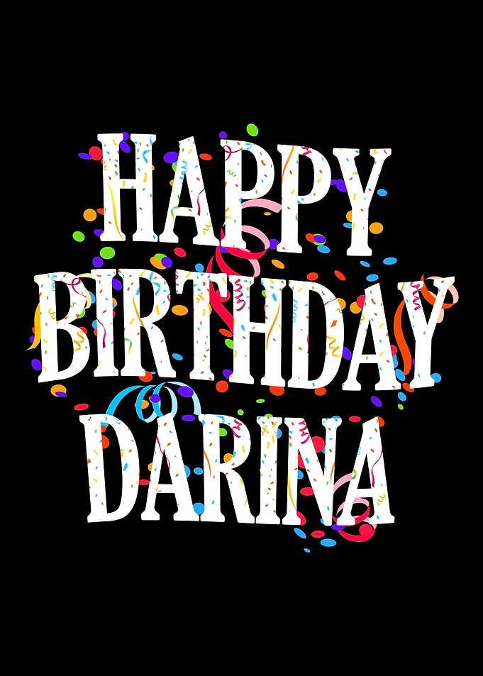 Happy Birthday Darina
