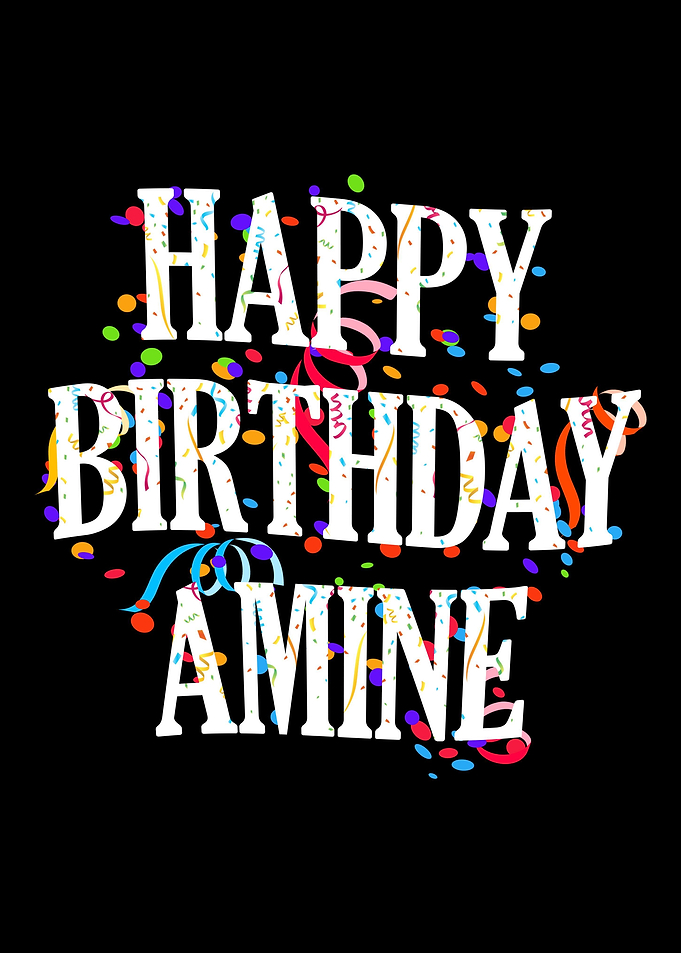 Happy Birthday Amine