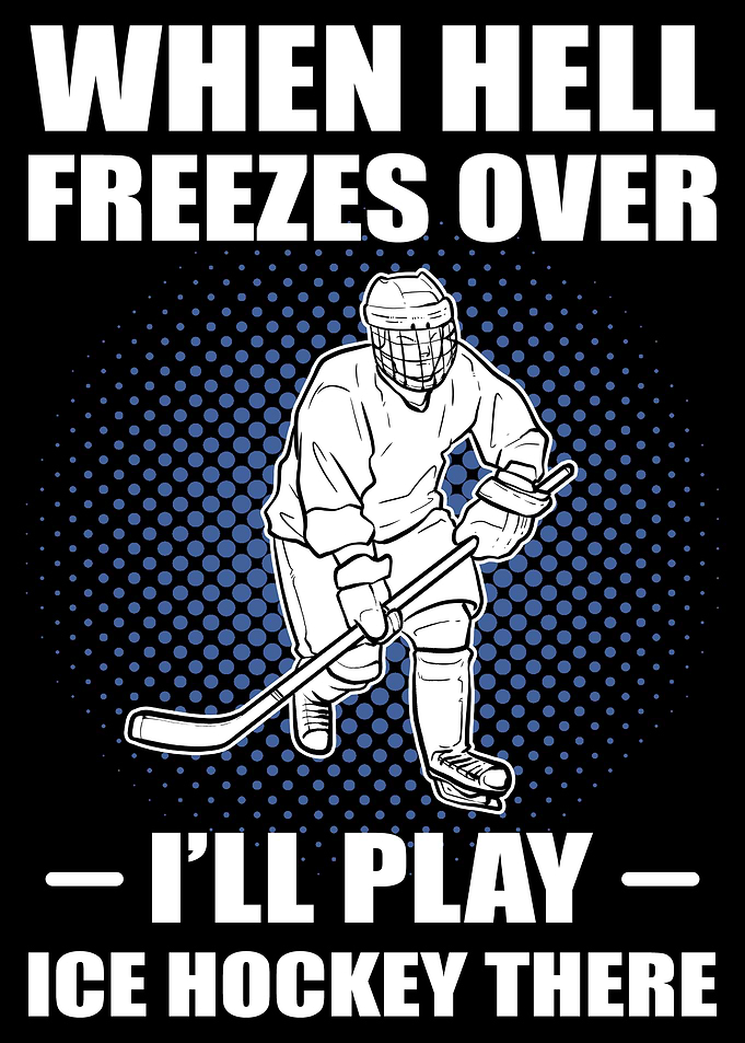 funny ice hockey saying