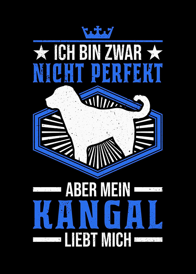 Kangal Besitzer Spruch