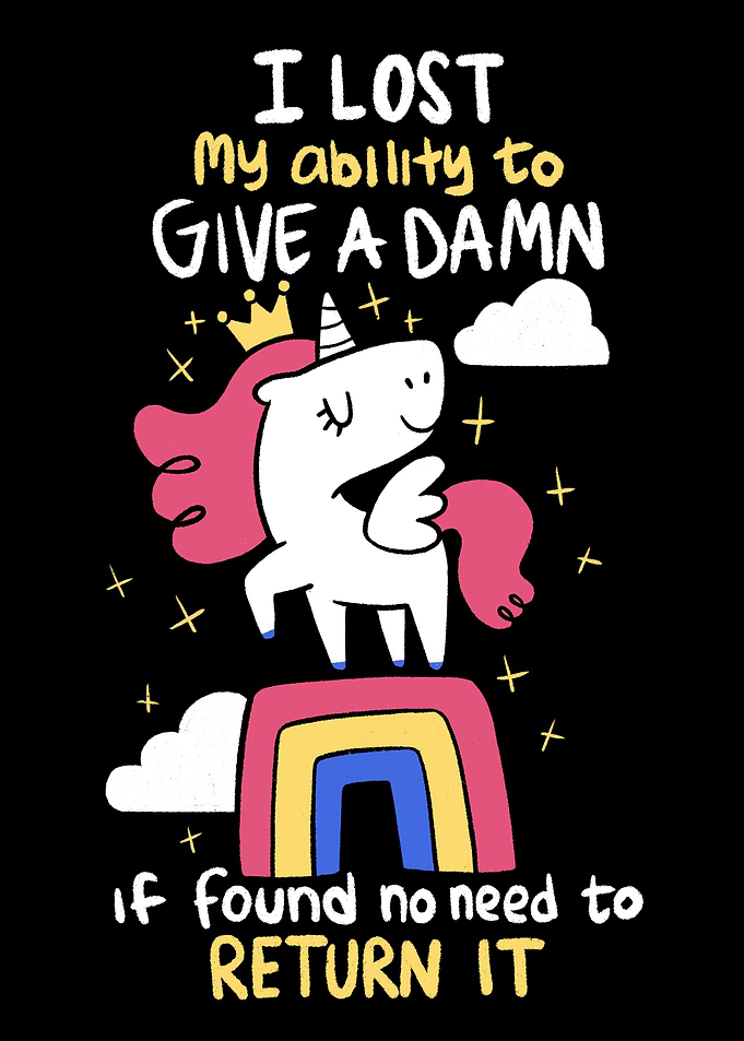 I lost my Give a Damn