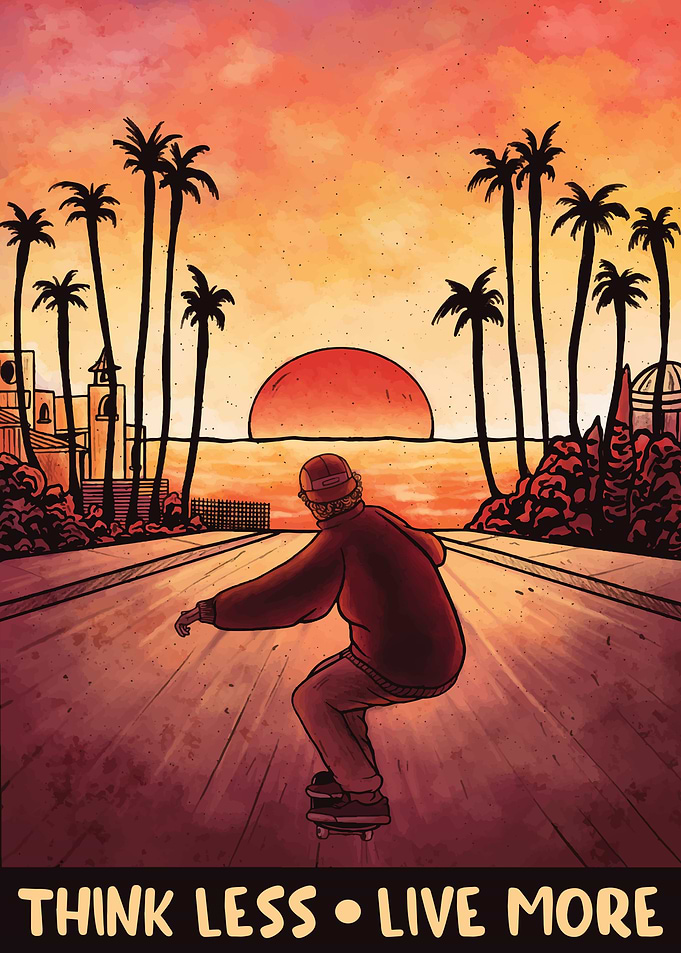 Think Less Live More Skate