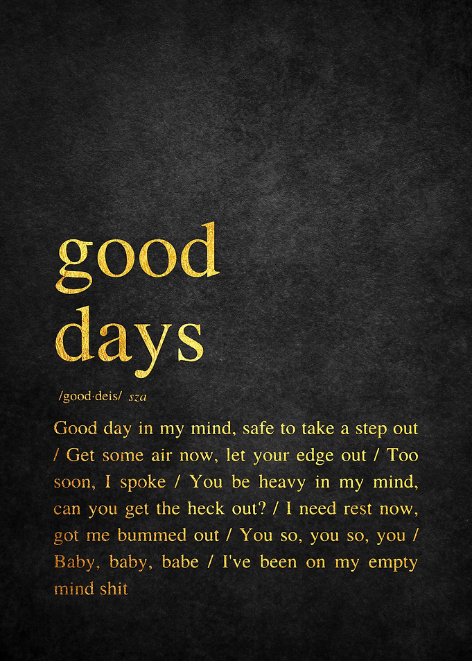 12 Sza Good Days