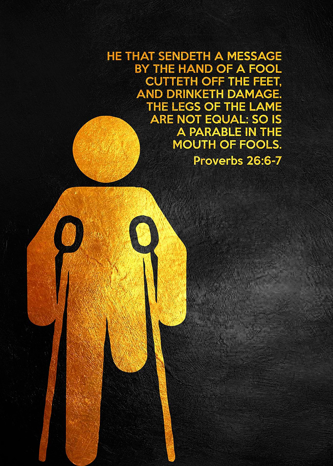 Proverbs 26 6 7