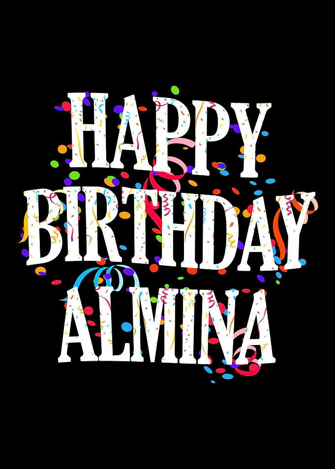 Happy Birthday Almina