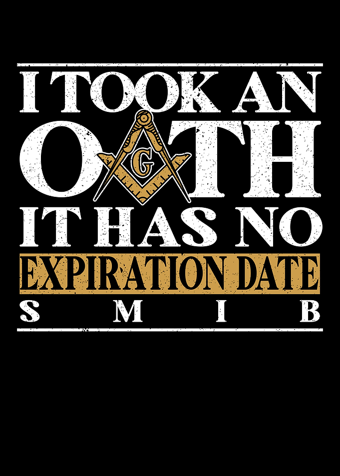 I Took An Oath Freemason