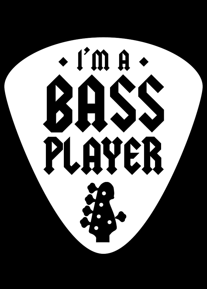 Im a Bass Player