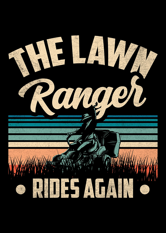 Lawn Ranger Rides Again