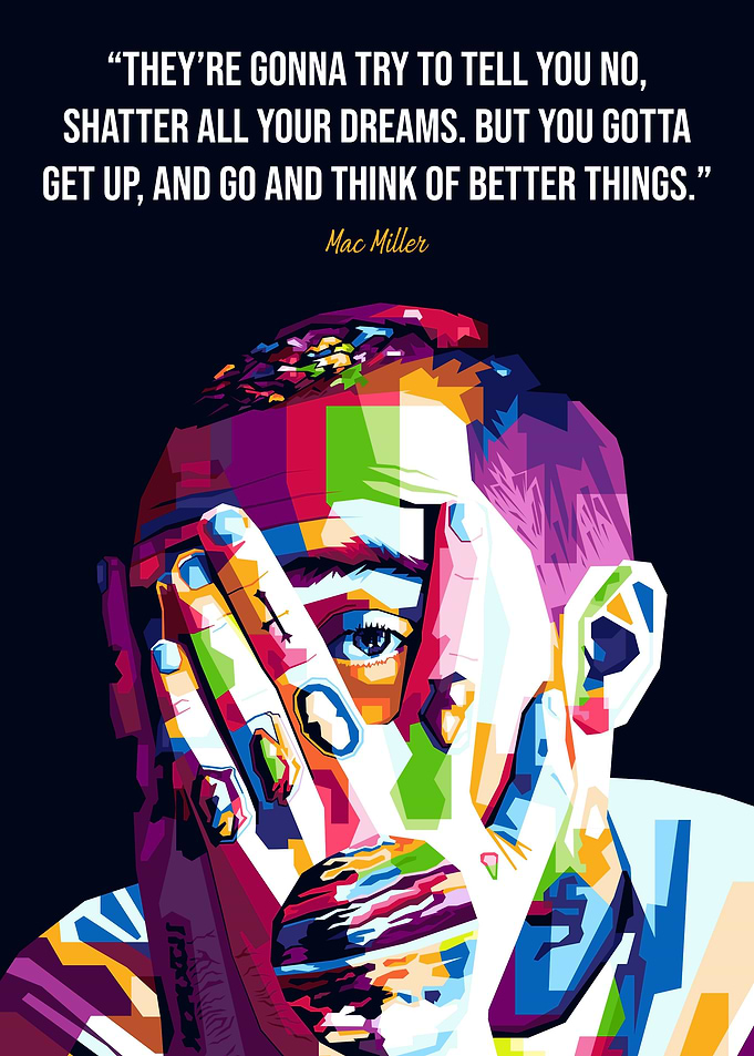 Mac Miller Quotes