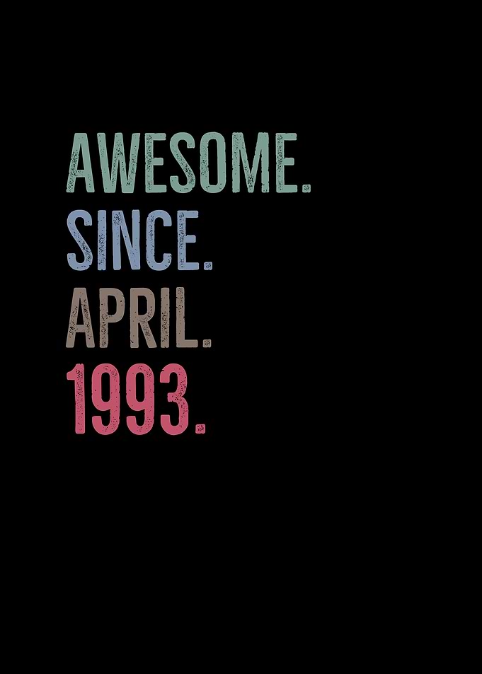 Awesome Since April 1993