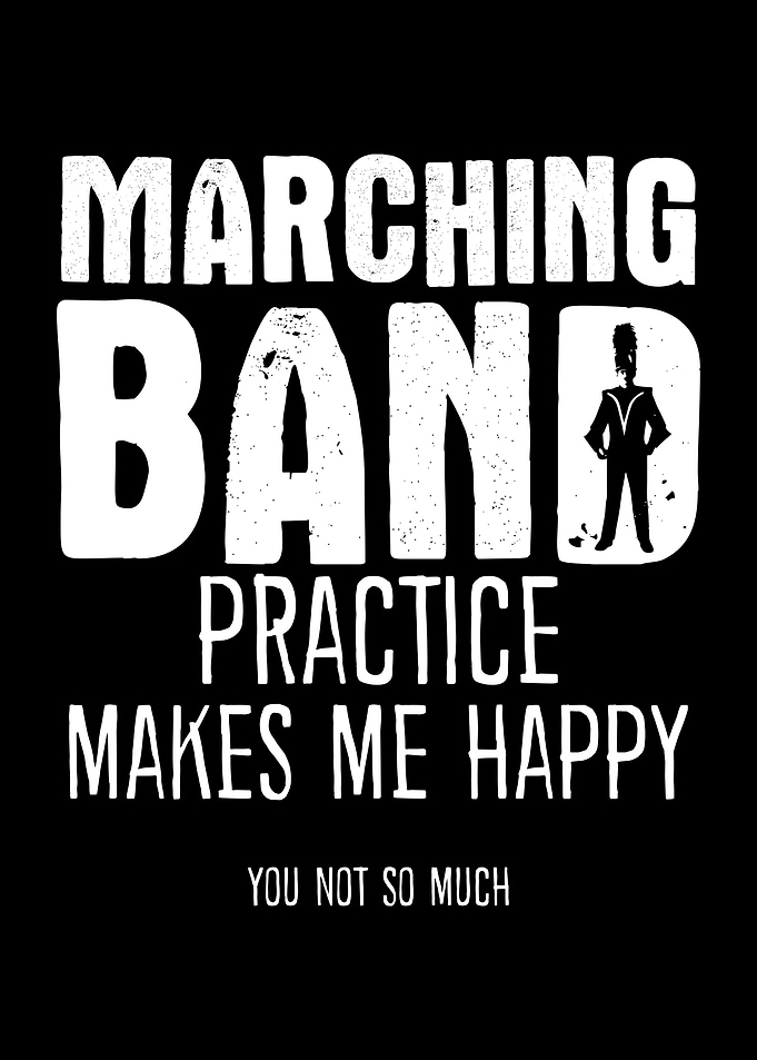 Marching Band Joke Saying