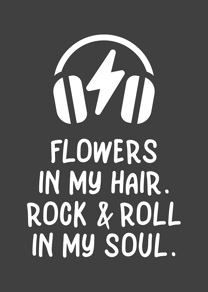 Flowers in my Hair Rock