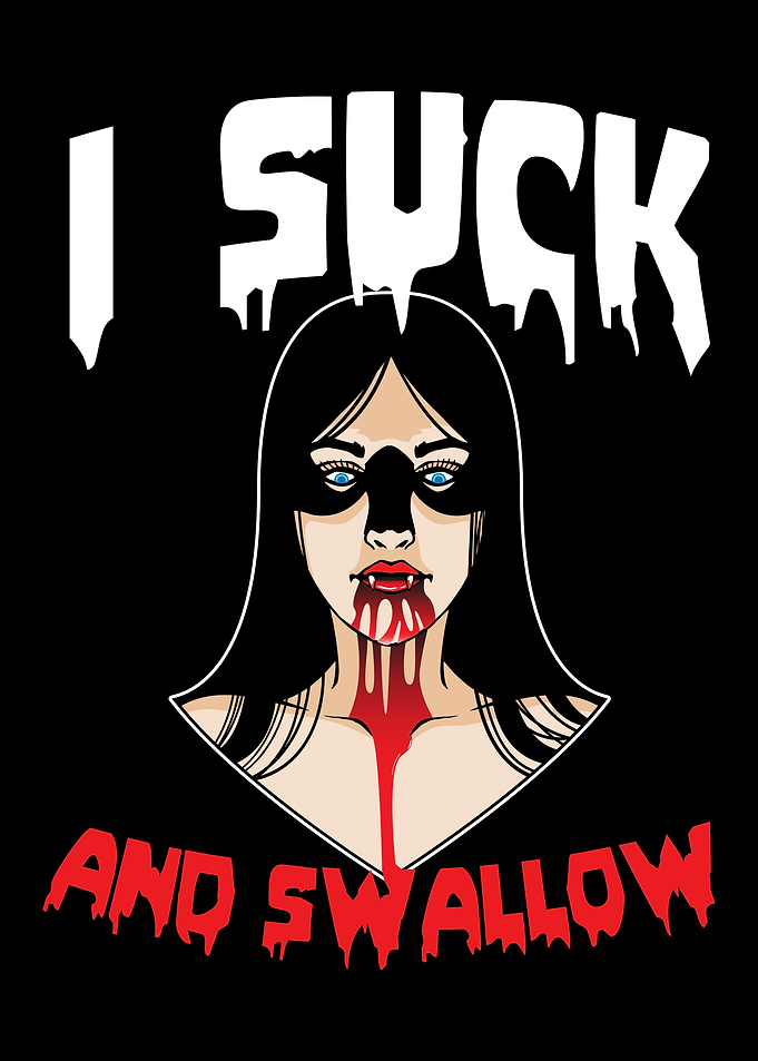 I Suck And Swallow