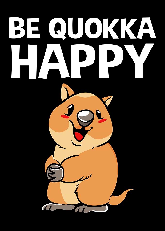 Be Quokka Happy