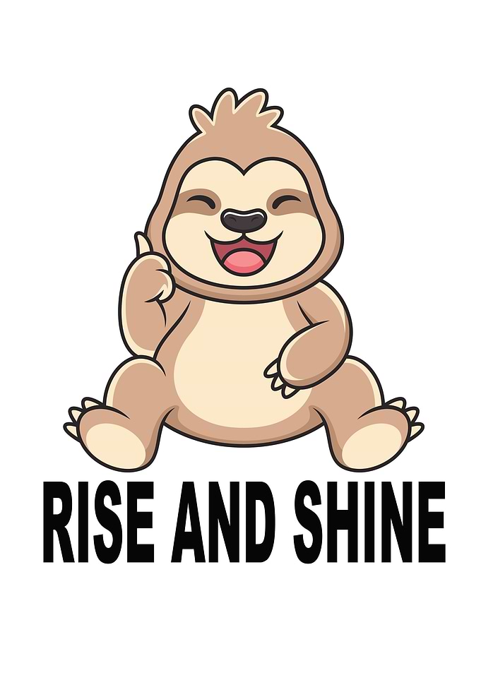 Sloth Baby Rise And Shine