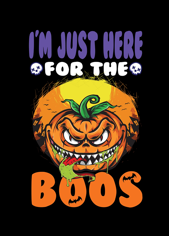 I M Just Here For The Boos