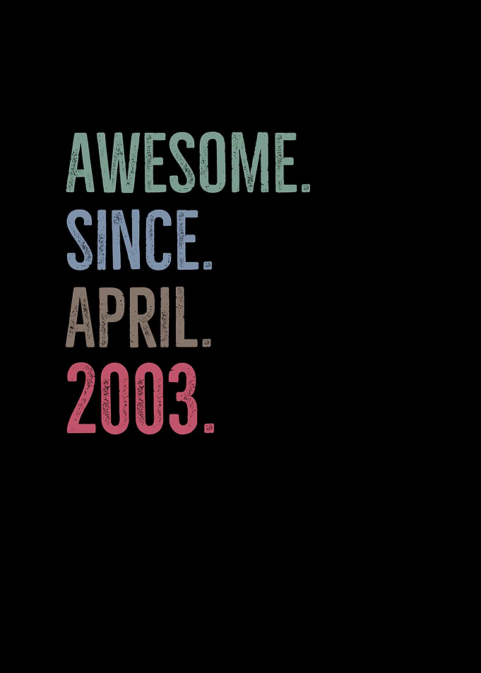 Awesome Since April 2003