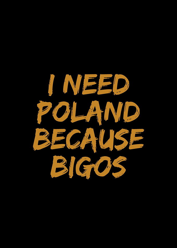 I need Poland because