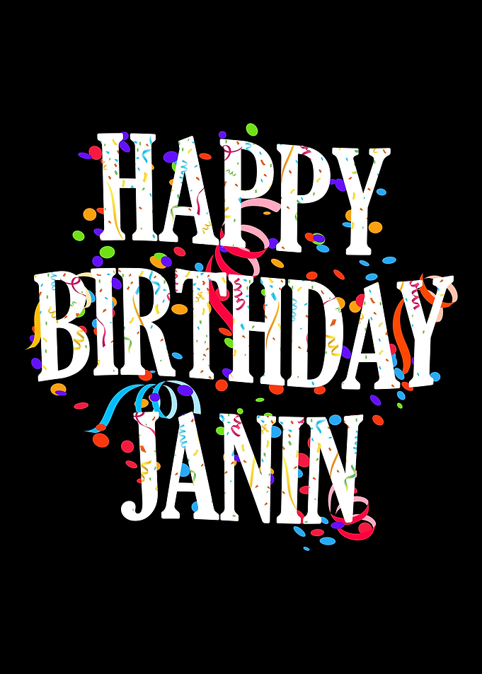 Happy Birthday Janin