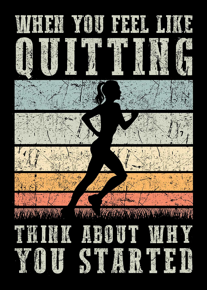 When You Feel Quitting