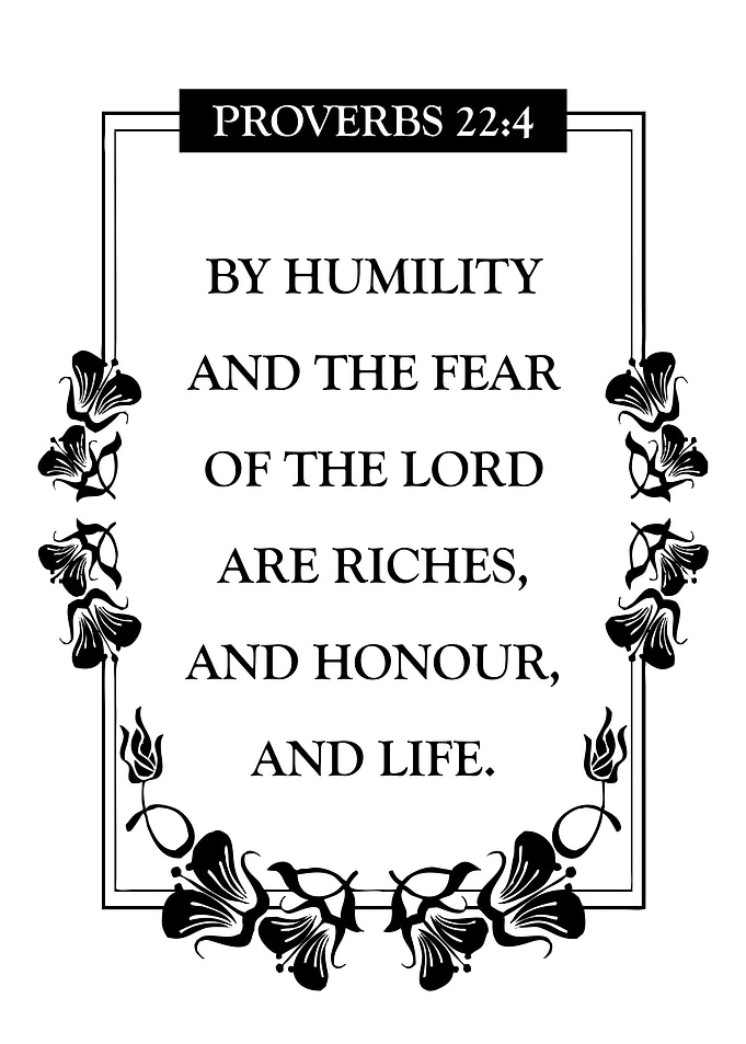 Proverbs 22 4