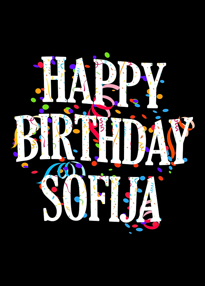 Happy Birthday Sofija