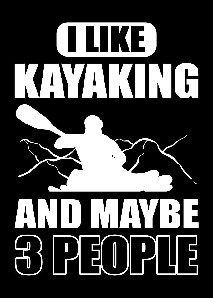 I Like Kayaking