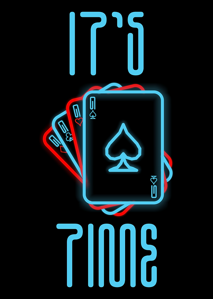 Its poker time