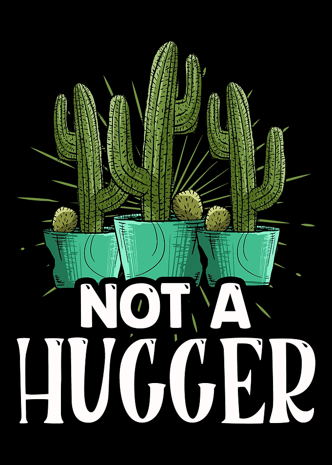 Not A Hugger Cactus