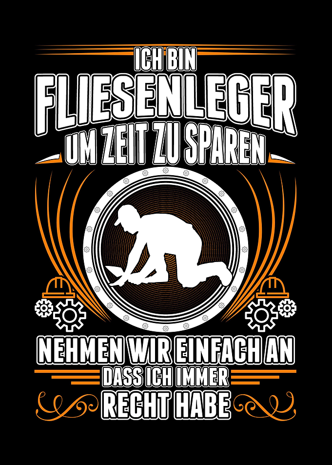 Fliesenleger Spruch