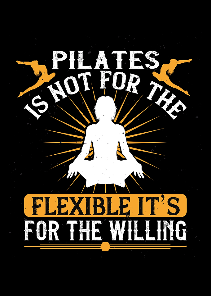 Pilates Is For The Willing