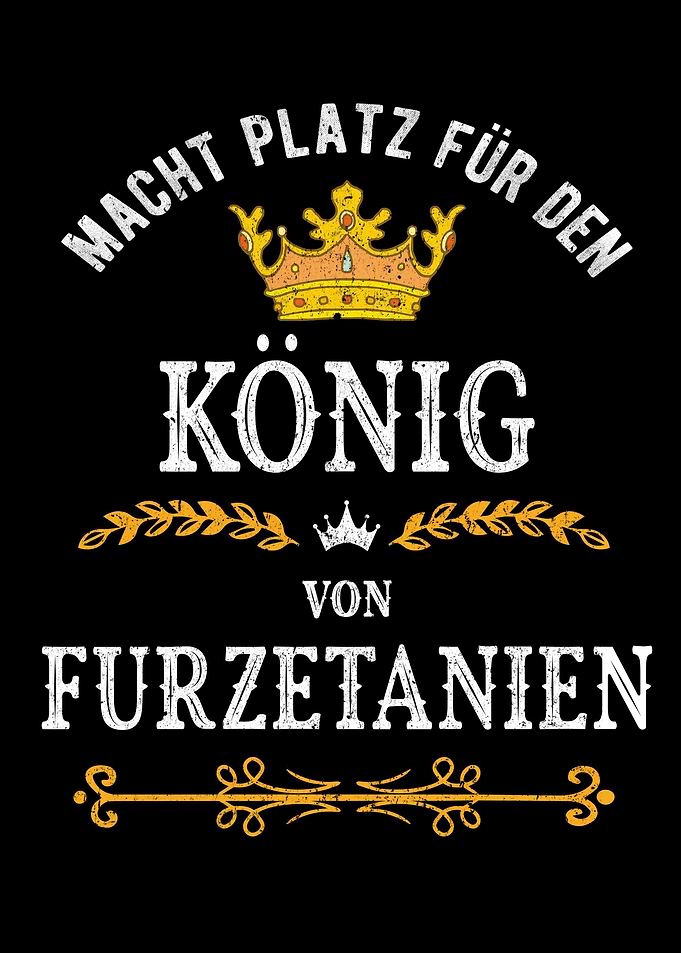 Knig von Furzetanien