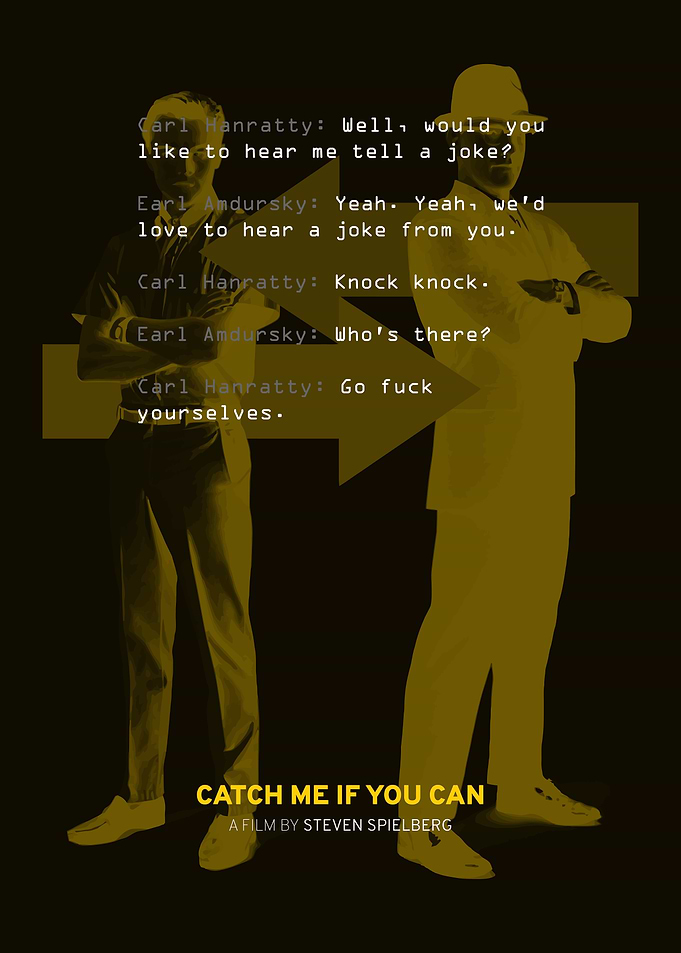Catch Me If You Can
