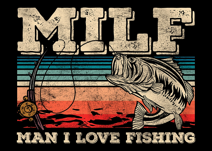 Man I Love Fishing Angling