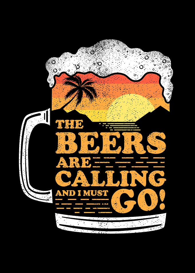 The Beers Are Calling And