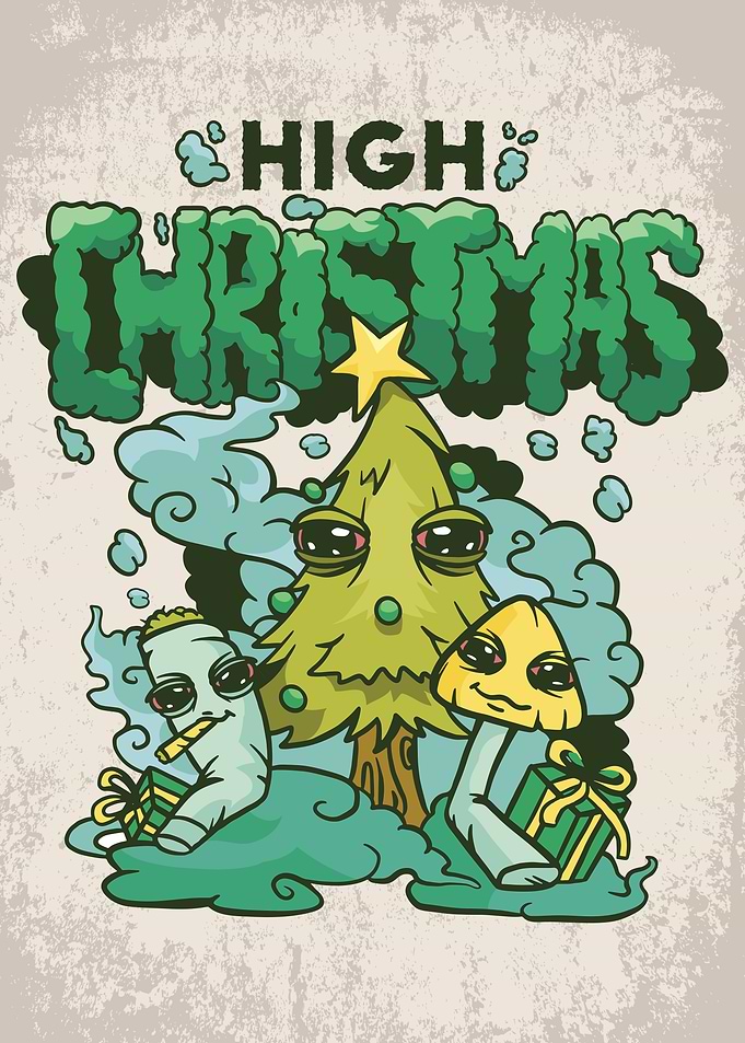 High Christmas Stoner