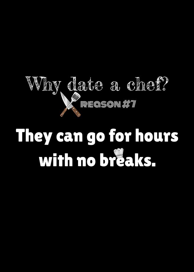 Date A Chef Hours No Break