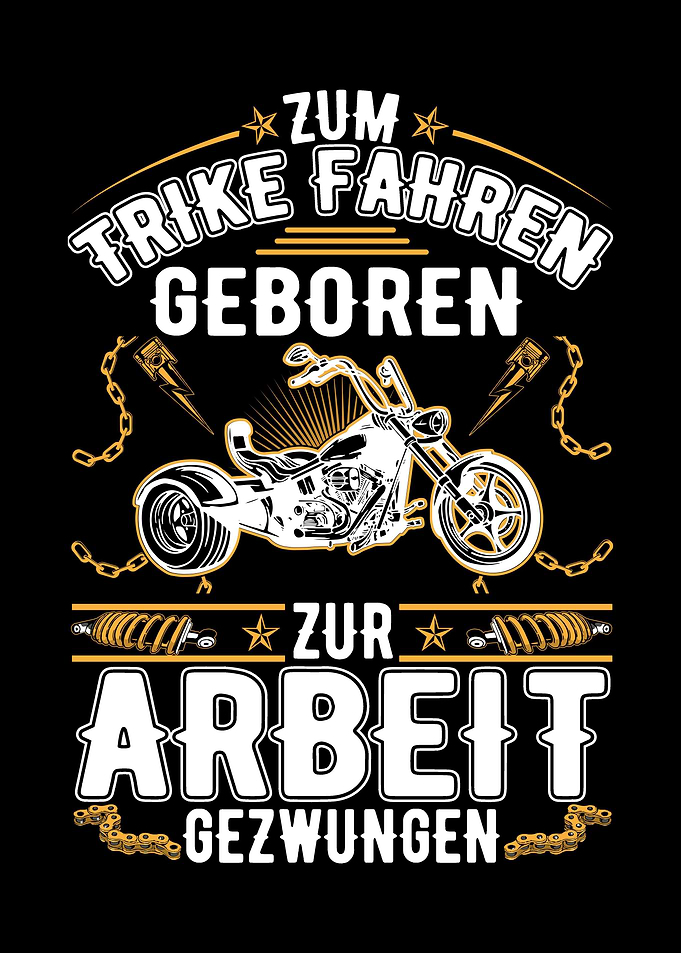Trike Arbeit Triker Biker