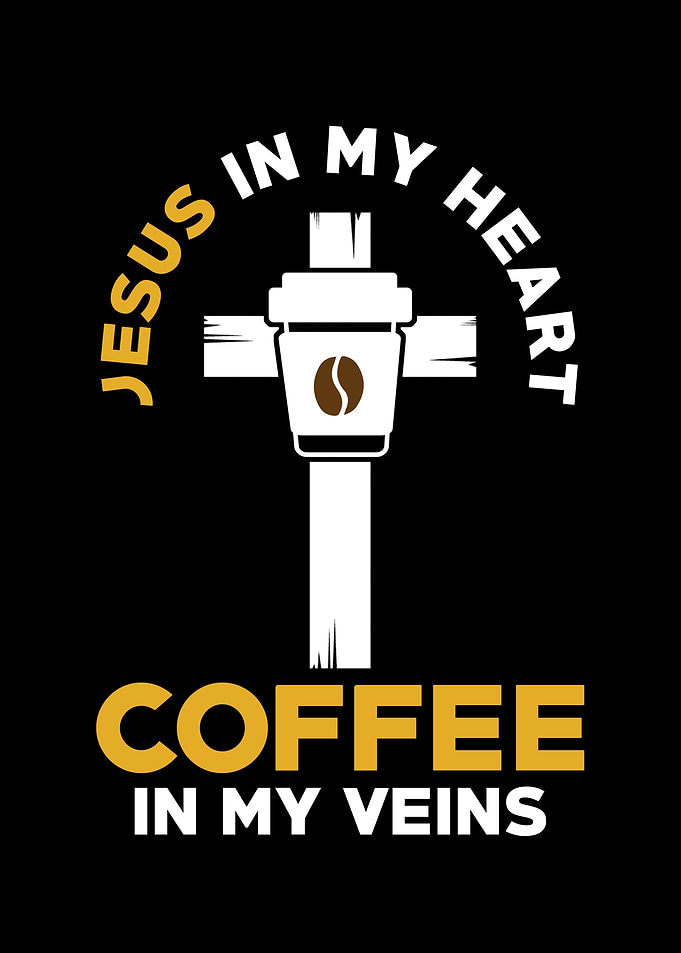 Jesus in my heart Coffee