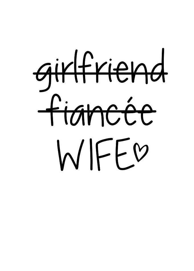 Girlfriend Fiancee Wife