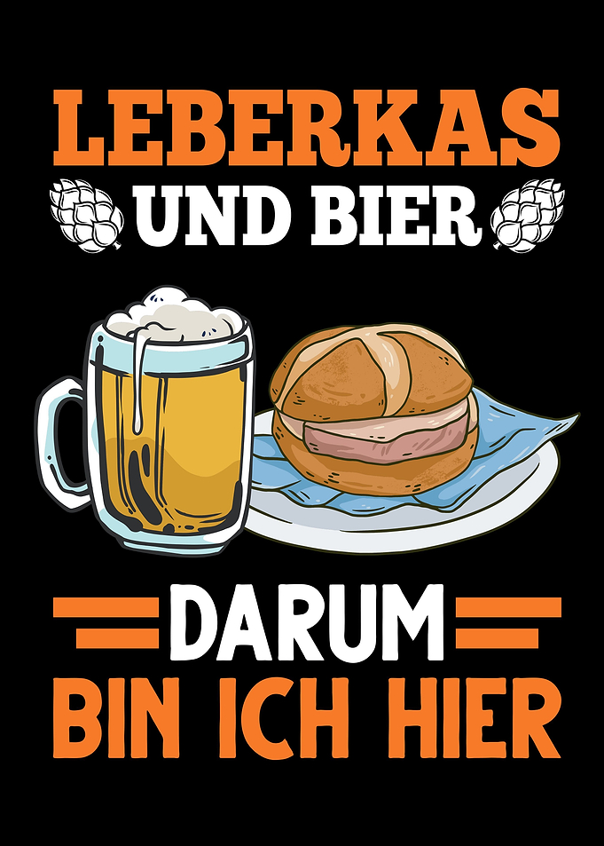 Leberkas und Bier Darum