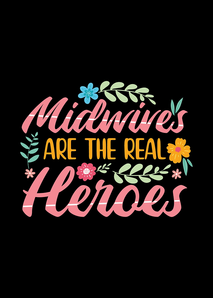 Midwives Sayings Doula Job