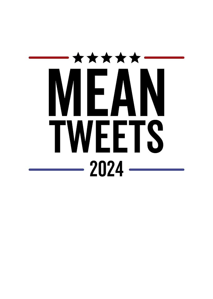 Mean Tweets 2024
